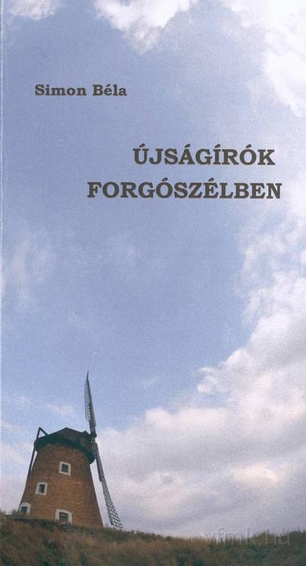 sb01.jpg - Simon Béla Újságírók forgószélben című kötete